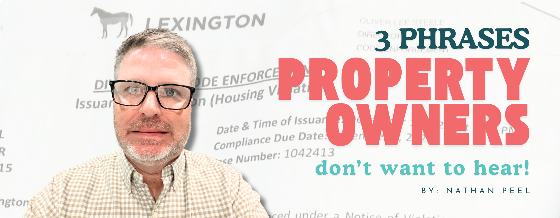 3 Phrases No Rental Owner Wants to Hear